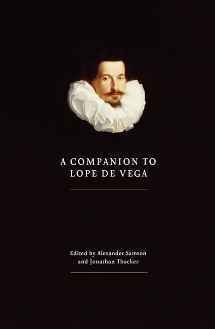 Book cover image for A Companion to Lope de Vega ISBN: 9781855661684